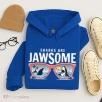 Sharks Are Jawsome Sunglasses Beach Ocean Week Hoodie thumb 4