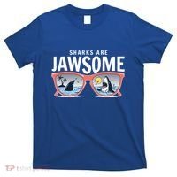 Sharks Are Jawsome Sunglasses Beach Ocean Week T-Shirt thumb 0