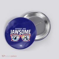 Sharks Are Jawsome Sunglasses Beach Ocean Week Button thumb 0