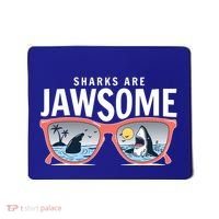 Sharks Are Jawsome Sunglasses Beach Ocean Week Mousepad thumb 0