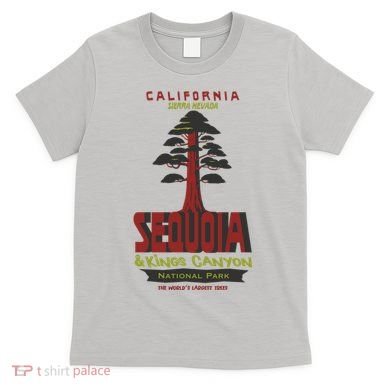 Sequoia And Kings Canyon National Park T-Shirt