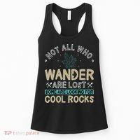 Some Are Looking For Cool Rocks Geologist Geode Hunter Women's Tank Top thumb 0