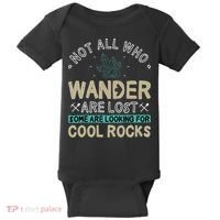 Some Are Looking For Cool Rocks Geologist Geode Hunter Baby Bodysuit thumb 0