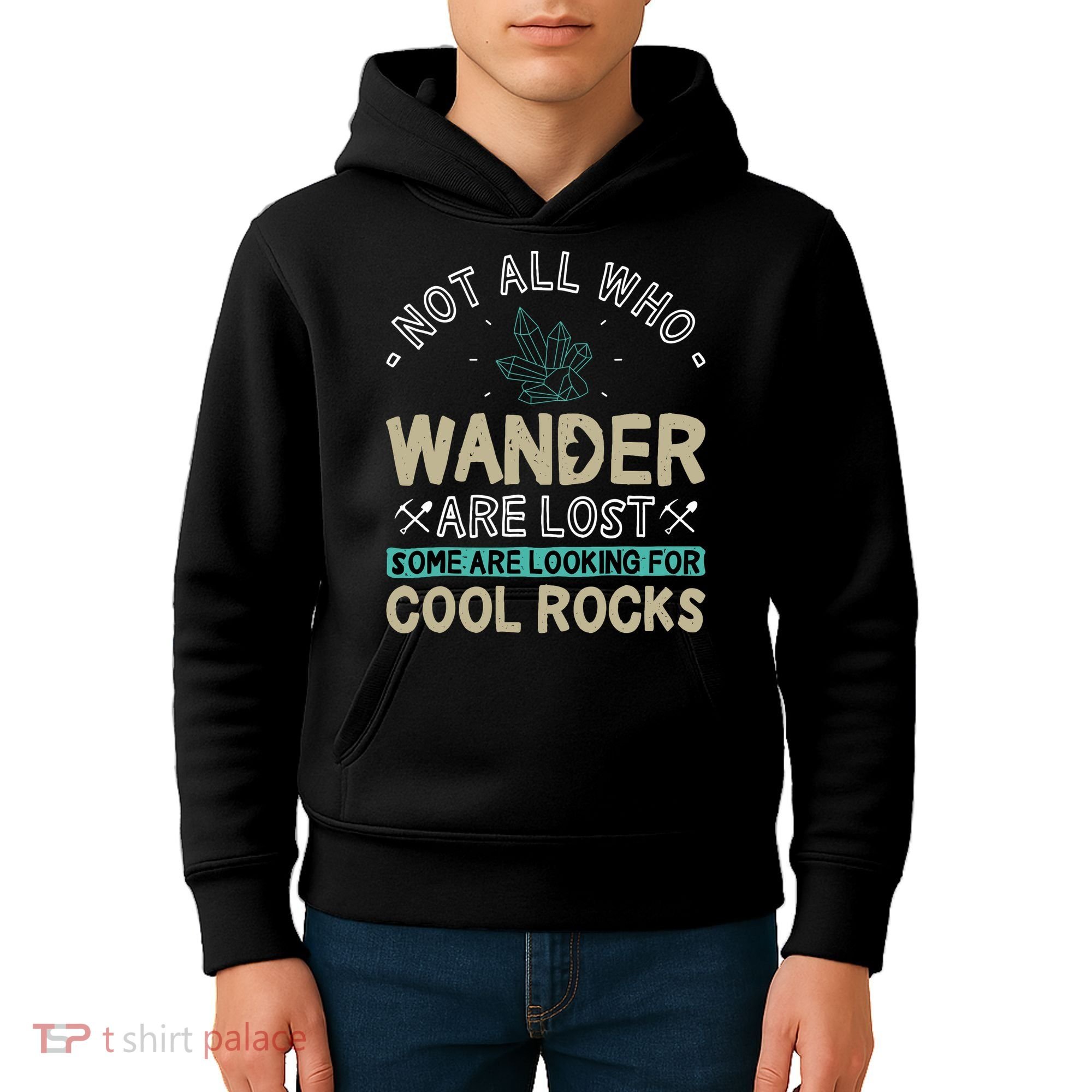 Some Are Looking For Cool Rocks Geologist Geode Hunter Kids Hoodie