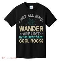 Some Are Looking For Cool Rocks Geologist Geode Hunter Kids T-Shirt thumb 0