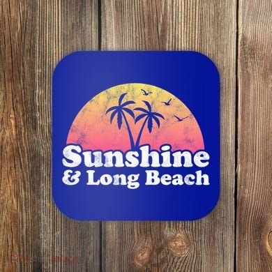 Sunshine And Long Beach Ca California Meaningful Gift Coaster