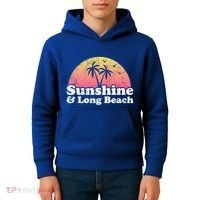 Sunshine And Long Beach Ca California Meaningful Gift Kids Hoodie thumb 4