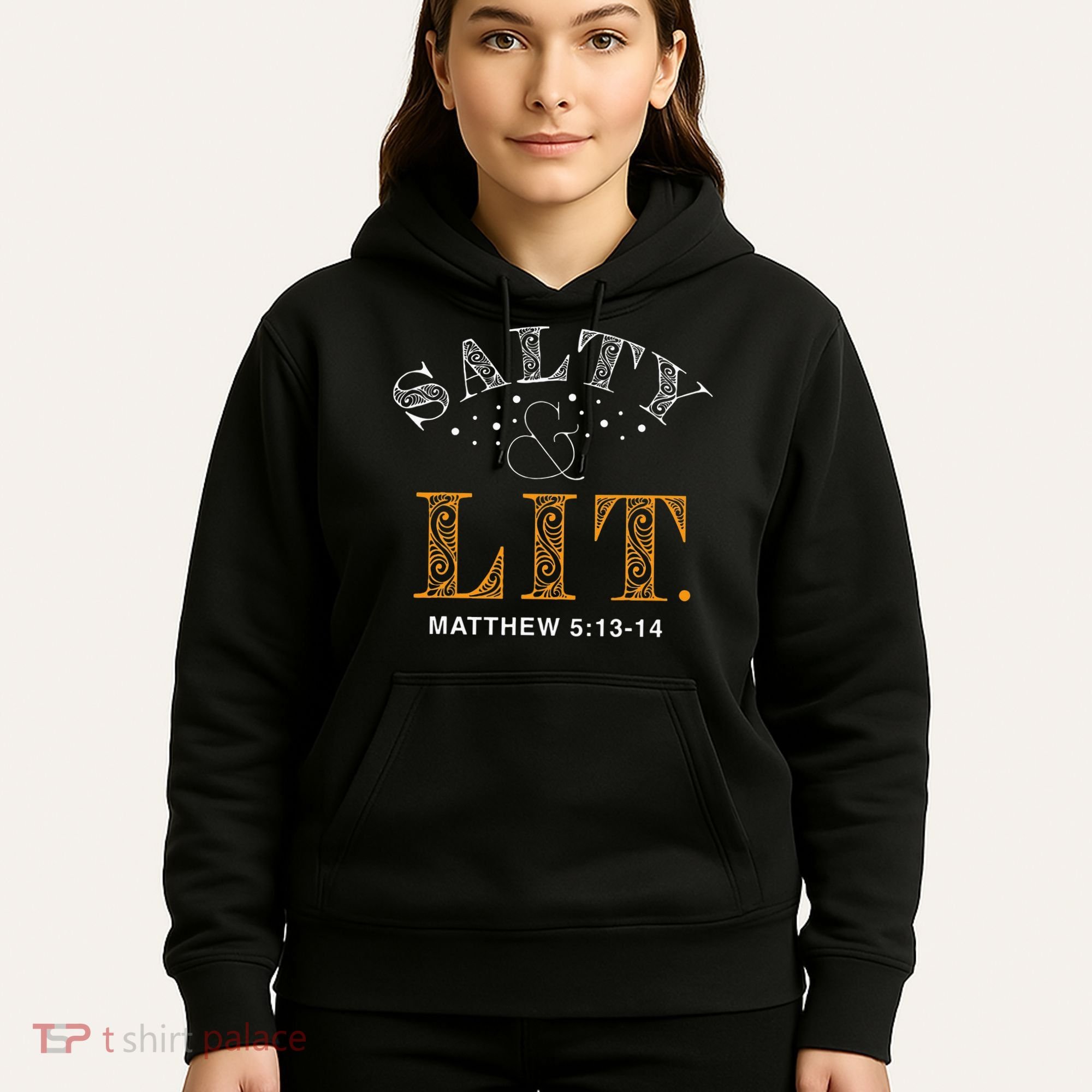 Salty And Lit Christian Bible Verse Religious Hoodie
