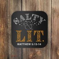 Salty And Lit Christian Bible Verse Religious Coaster thumb 0