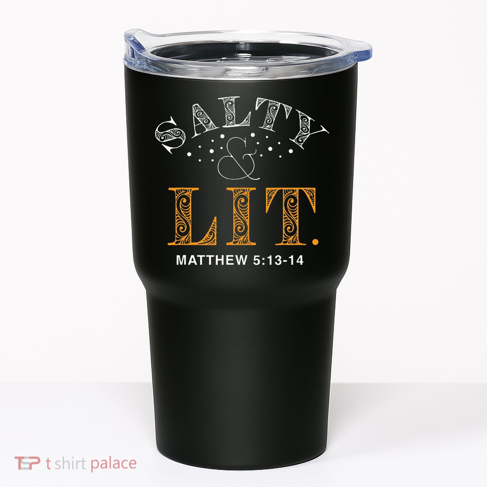 Salty And Lit Christian Bible Verse Religious Tumbler