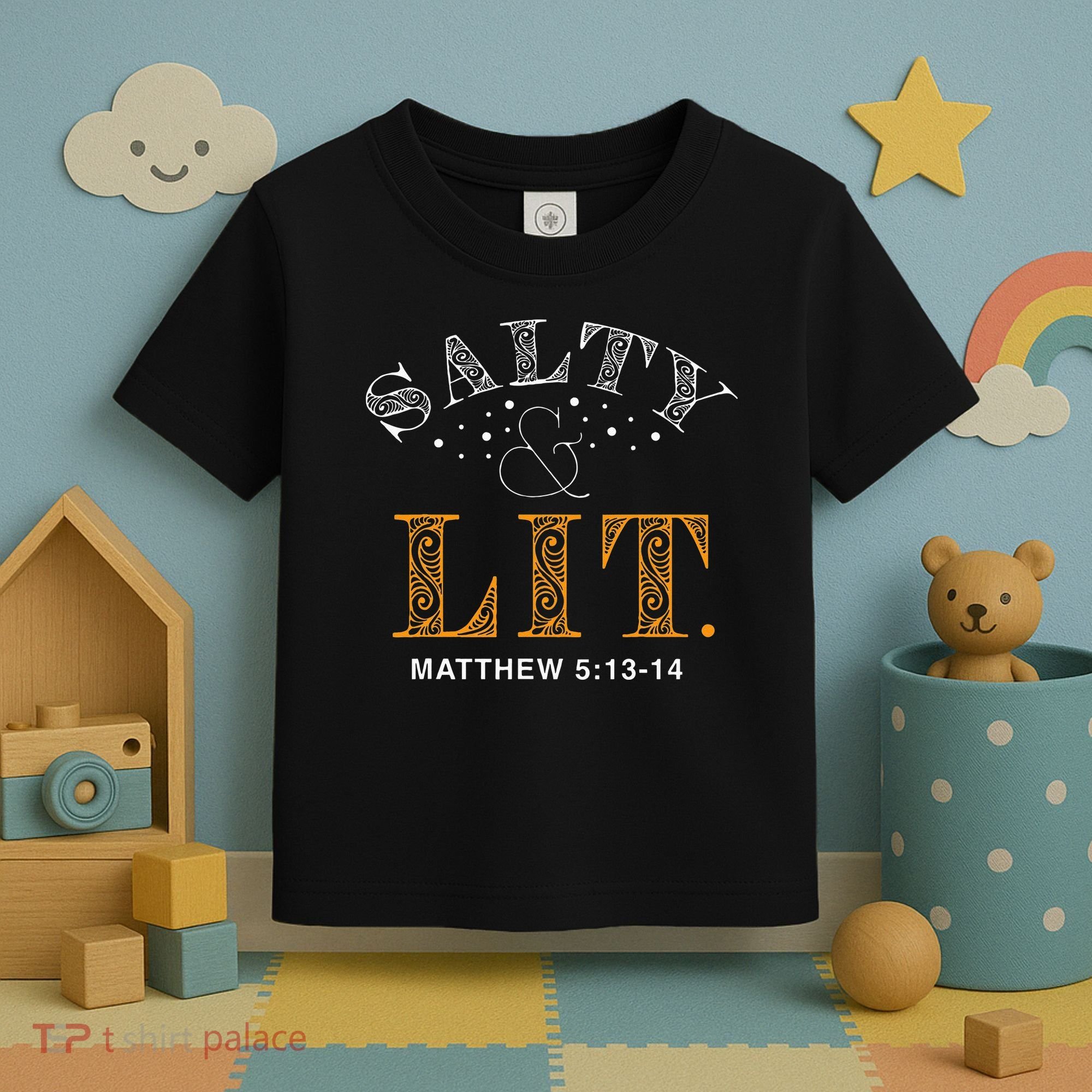 Salty And Lit Christian Bible Verse Religious Toddler T-Shirt