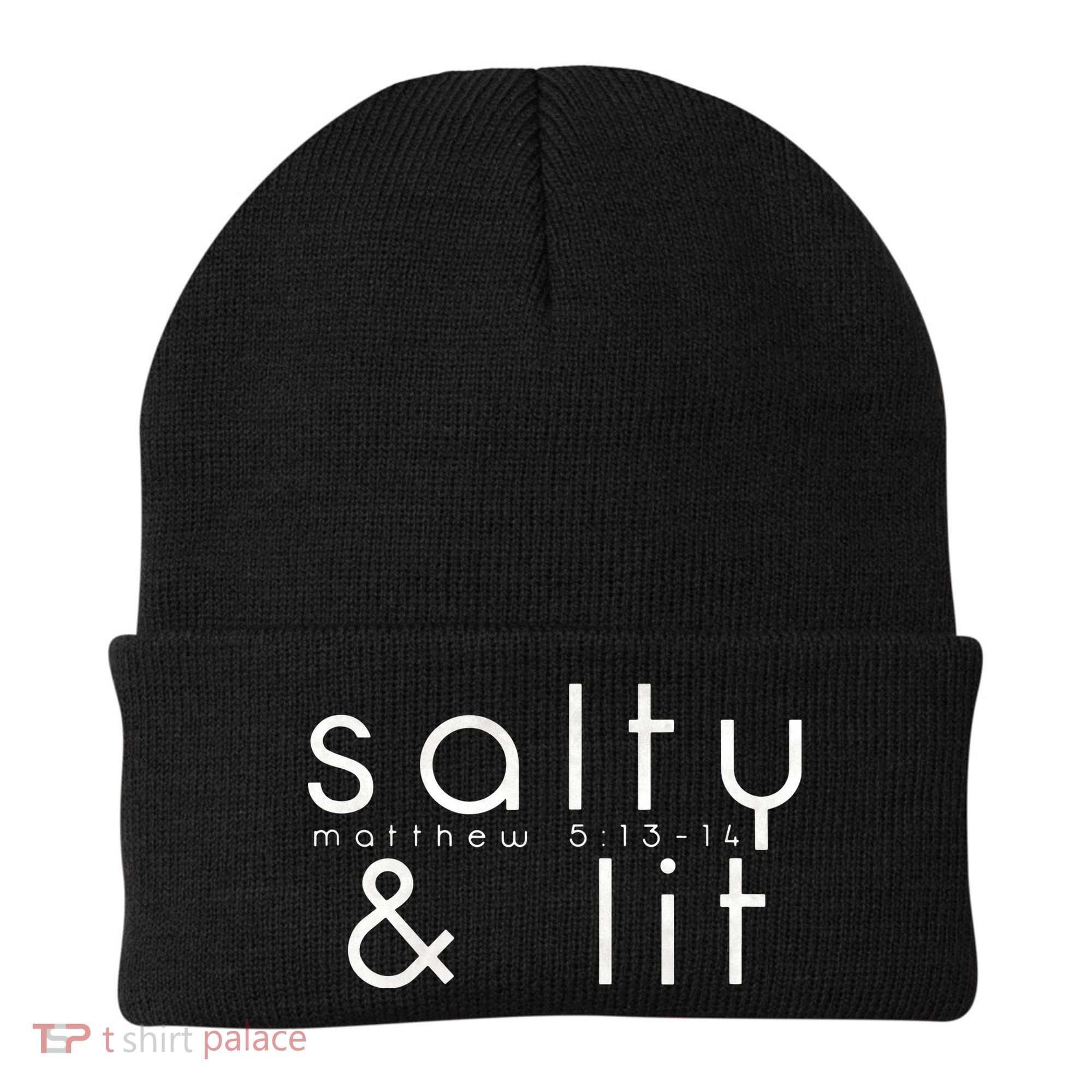 Salty And Lit Matthew 51314 Funny Christian Beanie