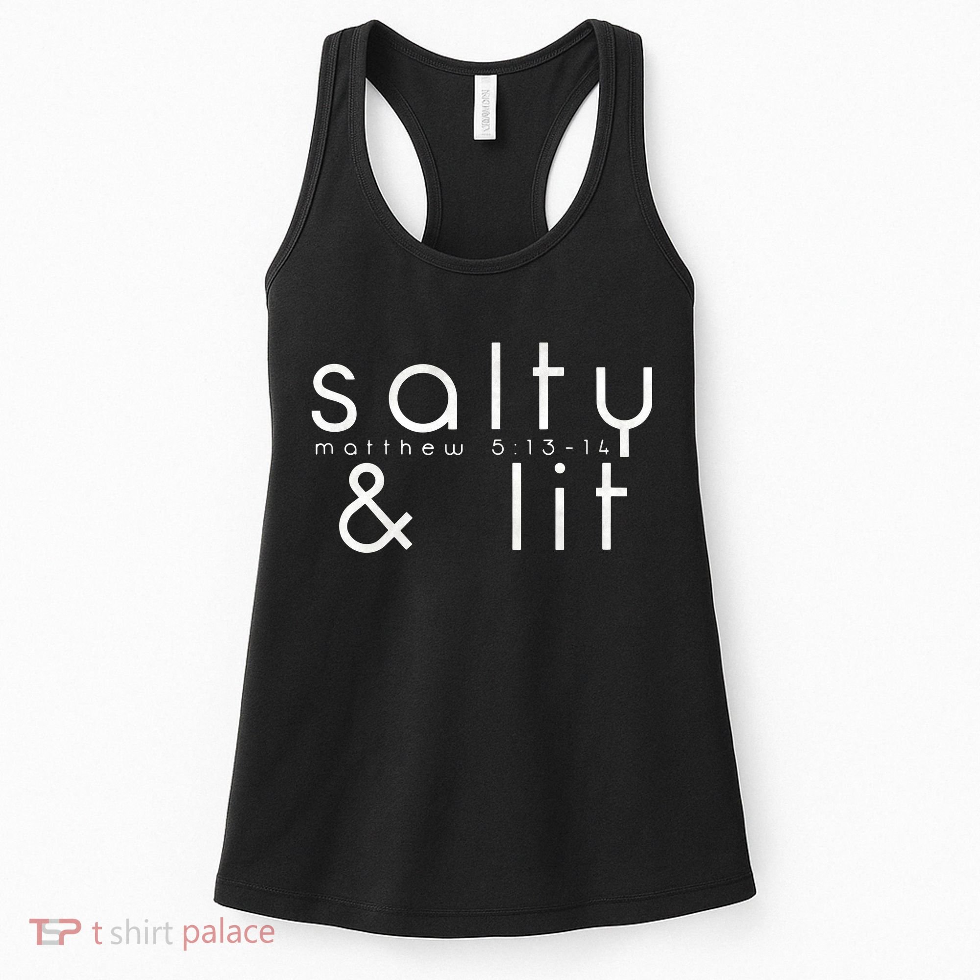 Salty And Lit Matthew 51314 Funny Christian Women's Tank Top
