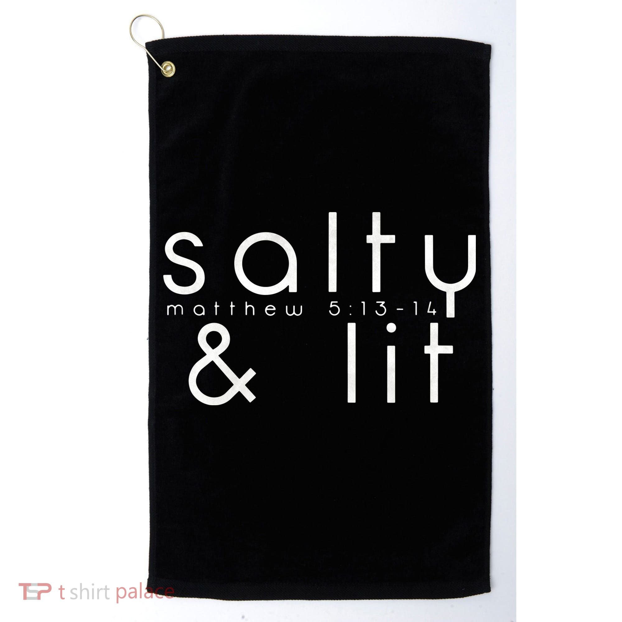 Salty And Lit Matthew 51314 Funny Christian Golf Towel