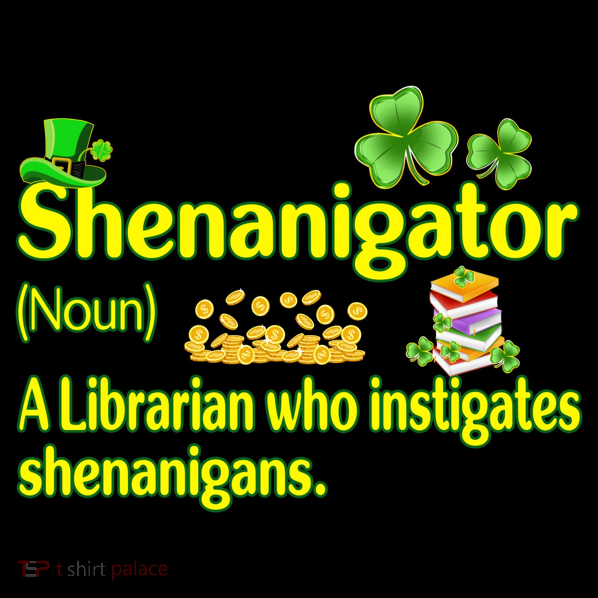 Shenanigator A Librarian Who Instigates Shenanigans Gift Coffee Mug
