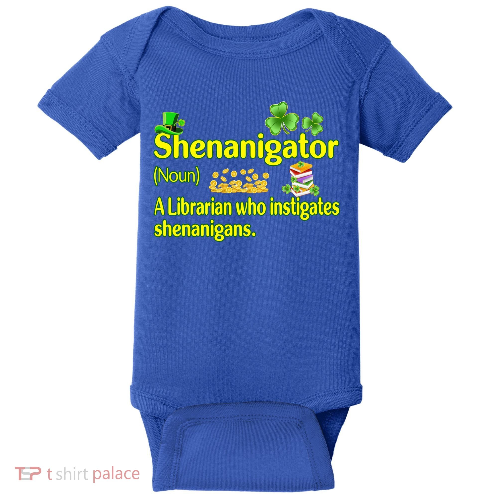 Shenanigator A Librarian Who Instigates Shenanigans Gift Baby Bodysuit
