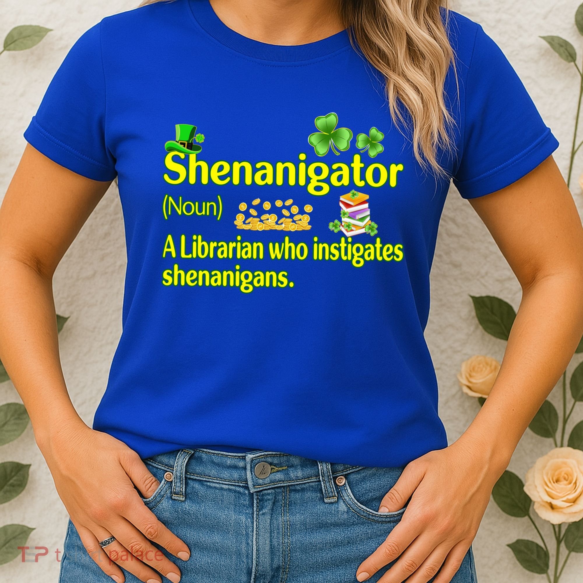 Shenanigator A Librarian Who Instigates Shenanigans Gift Women's T-Shirt