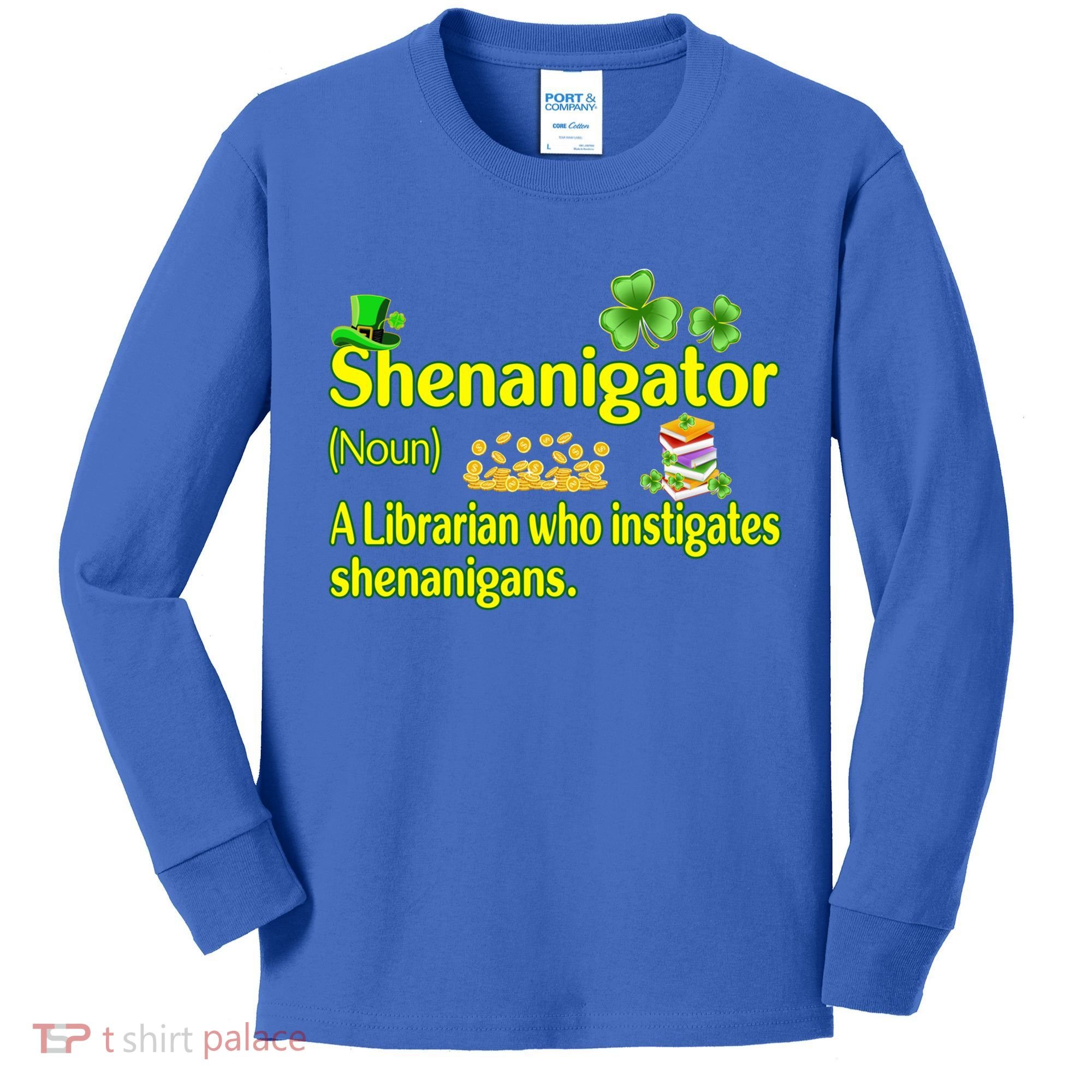 Shenanigator A Librarian Who Instigates Shenanigans Gift Kids Long Sleeve Shirt