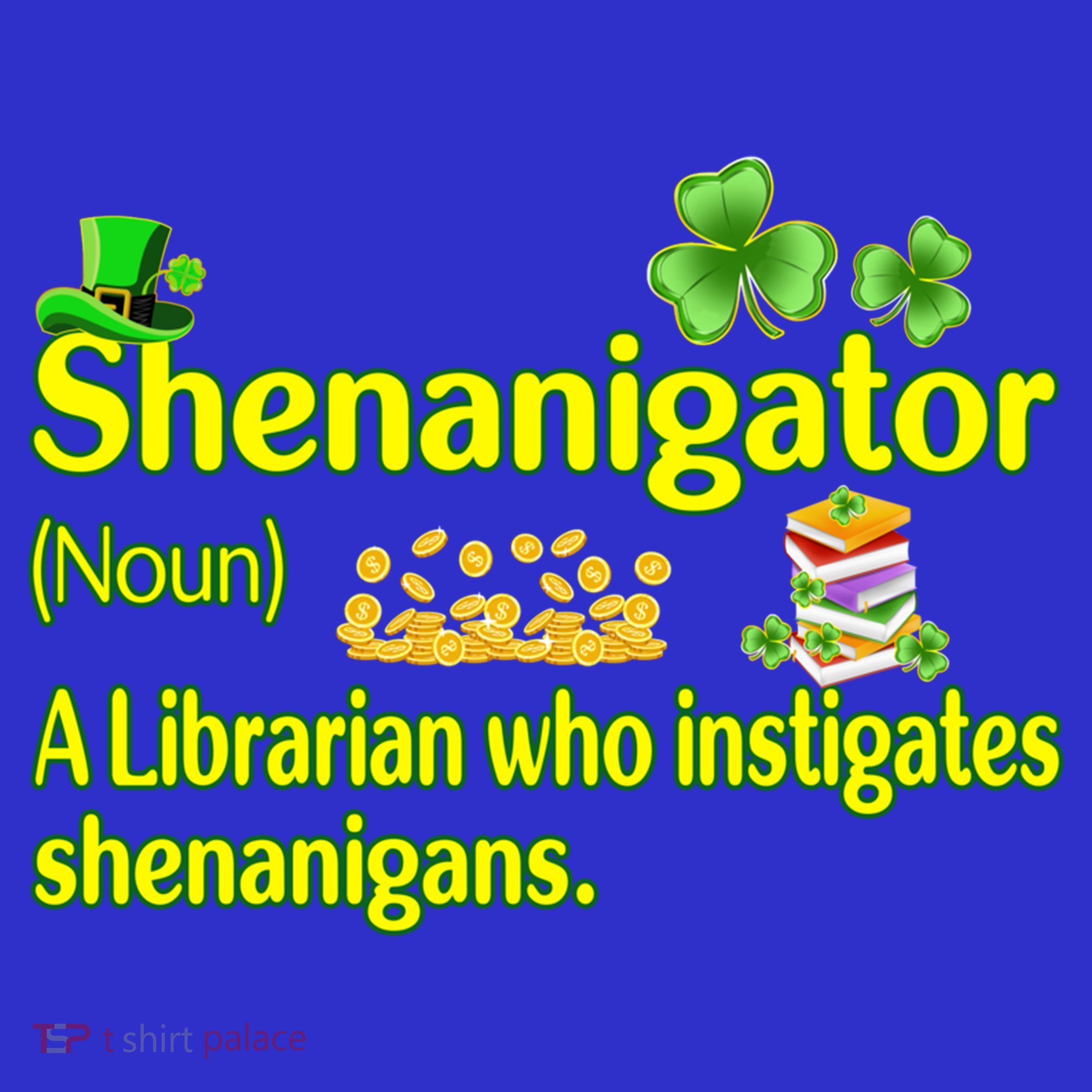 Shenanigator A Librarian Who Instigates Shenanigans Gift Kids Long Sleeve Shirt