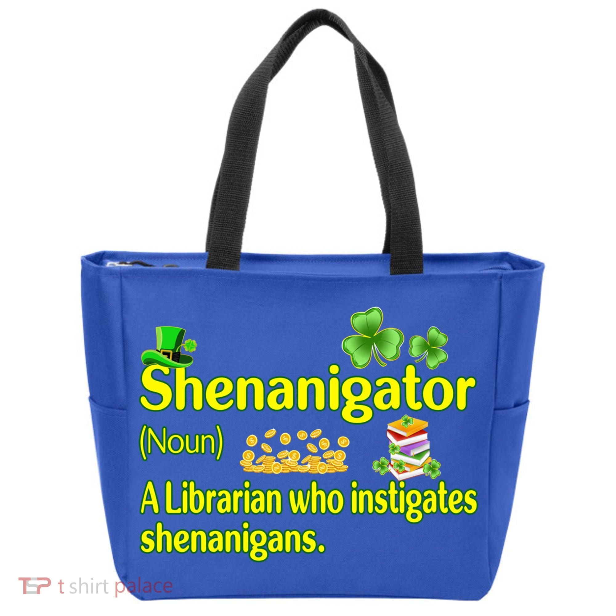 Shenanigator A Librarian Who Instigates Shenanigans Gift Tote Bag