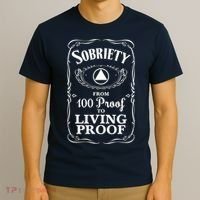 Sobriety Anniversary Living Proof NA AA Recovery T-Shirt thumb 3