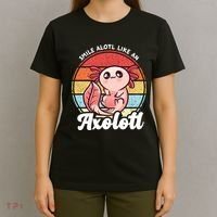 Smile A Lot Like An Axolotl T-Shirt thumb 4