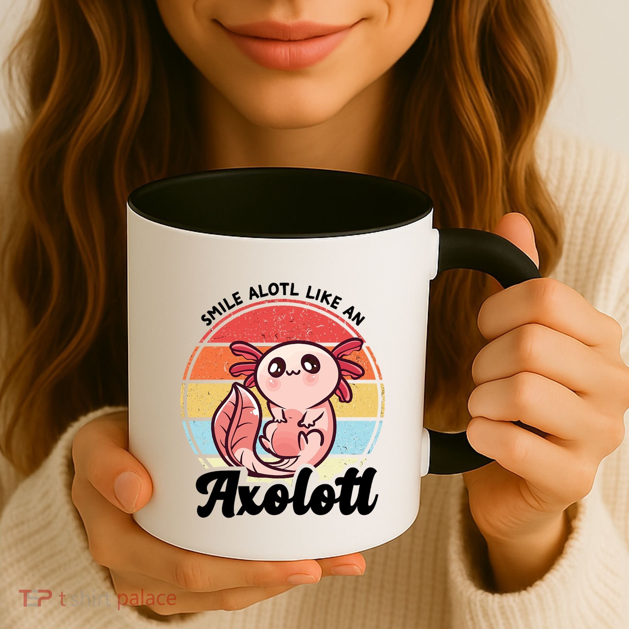 Smile A Lot Like An Axolotl Coffee Mug