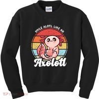 Smile A Lot Like An Axolotl Kids Sweatshirt thumb 0