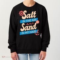 Salt In The Air And Sand In My Hair Women's Sweatshirt thumb 0