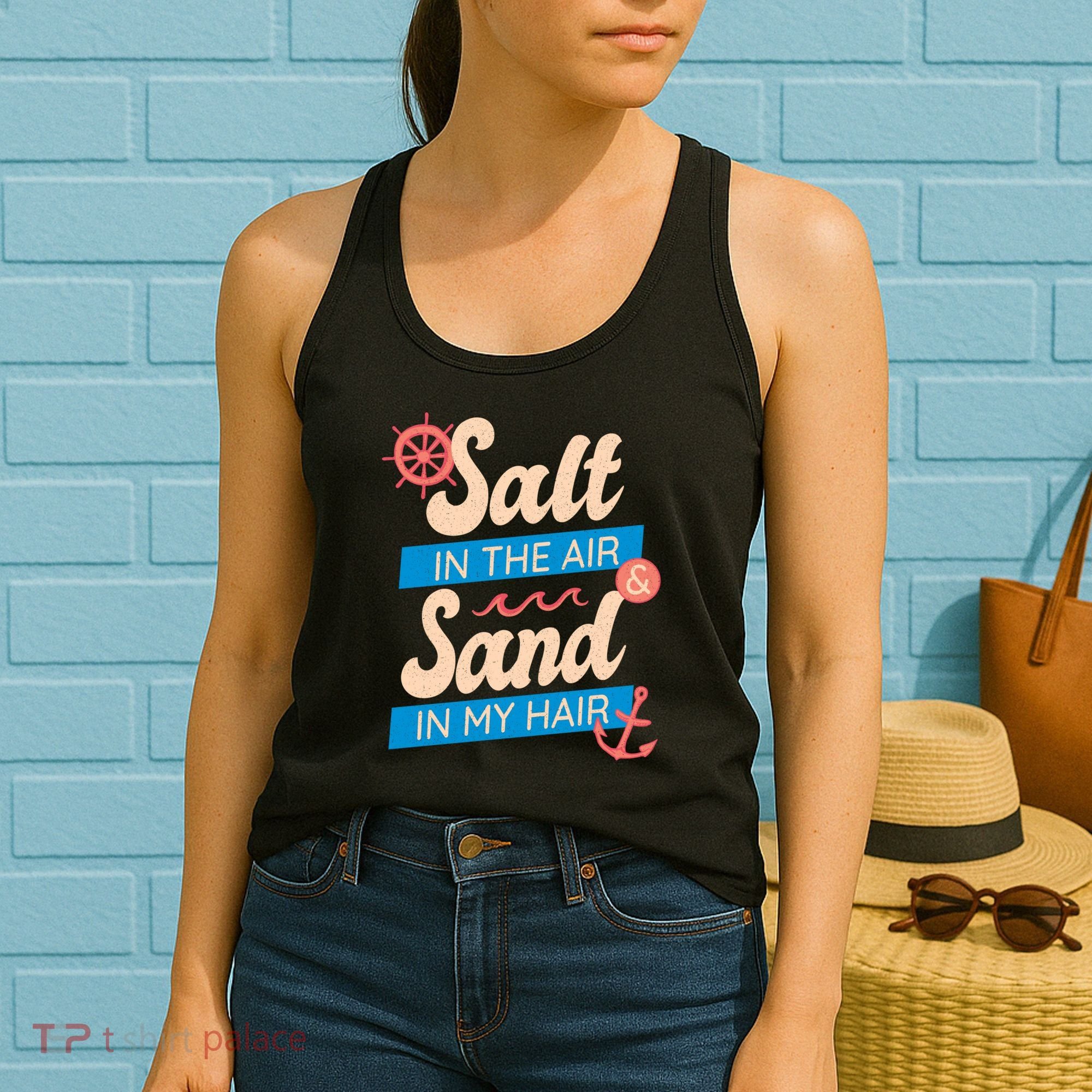 Salt In The Air And Sand In My Hair Women's Tank Top