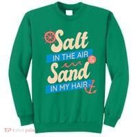 Salt In The Air And Sand In My Hair Sweatshirt thumb 0