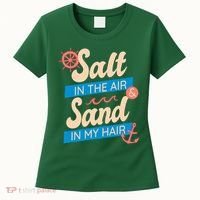 Salt In The Air And Sand In My Hair Women's T-Shirt thumb 0
