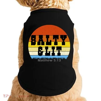 SALTY AND LIT  Doggie Tank