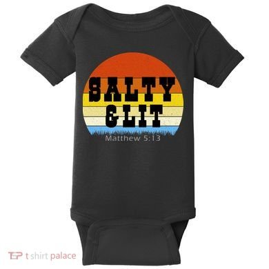 SALTY AND LIT  Baby Bodysuit