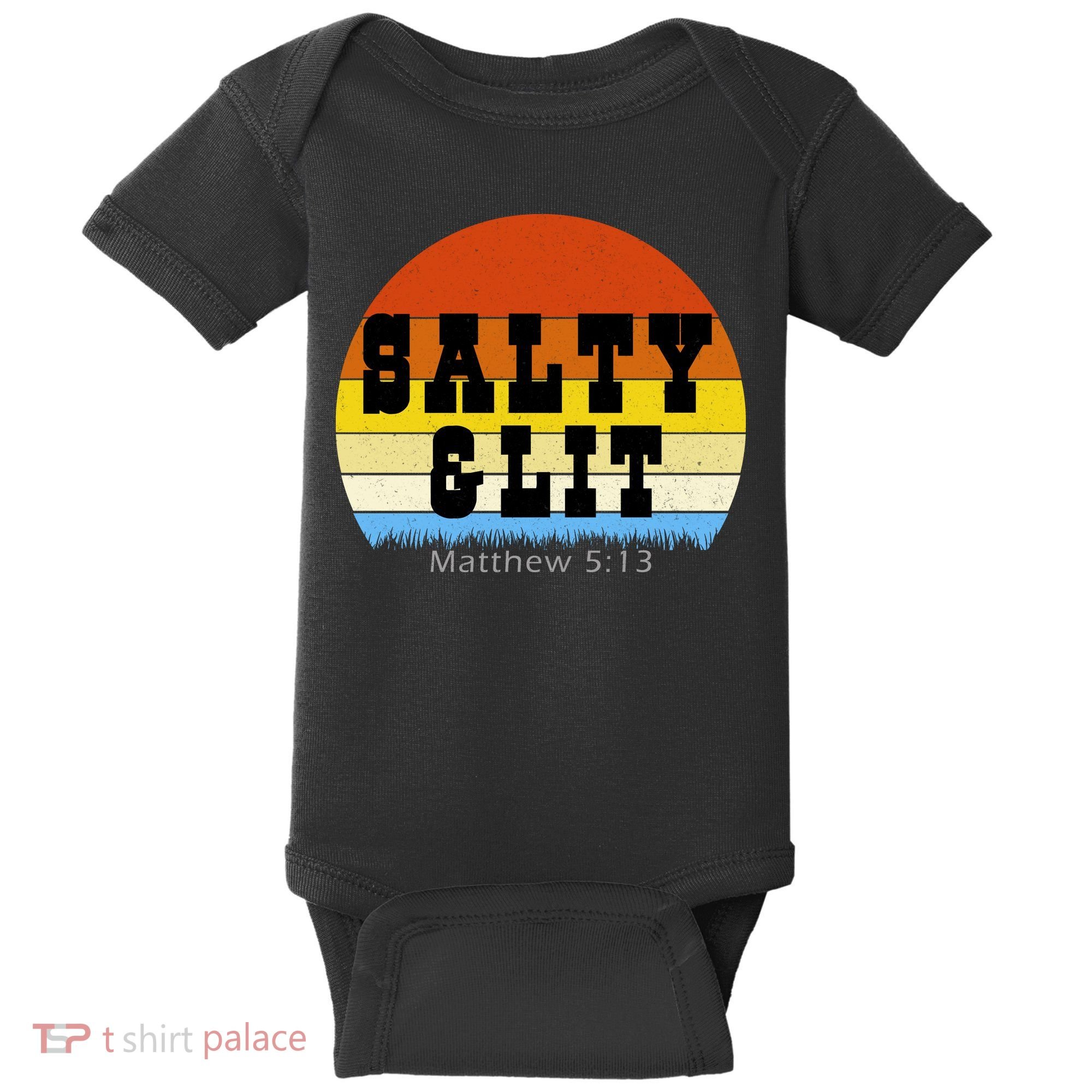 SALTY AND LIT  Baby Bodysuit