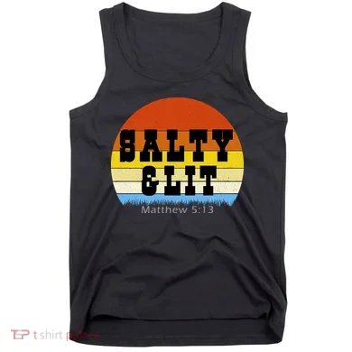 SALTY AND LIT Tank Top
