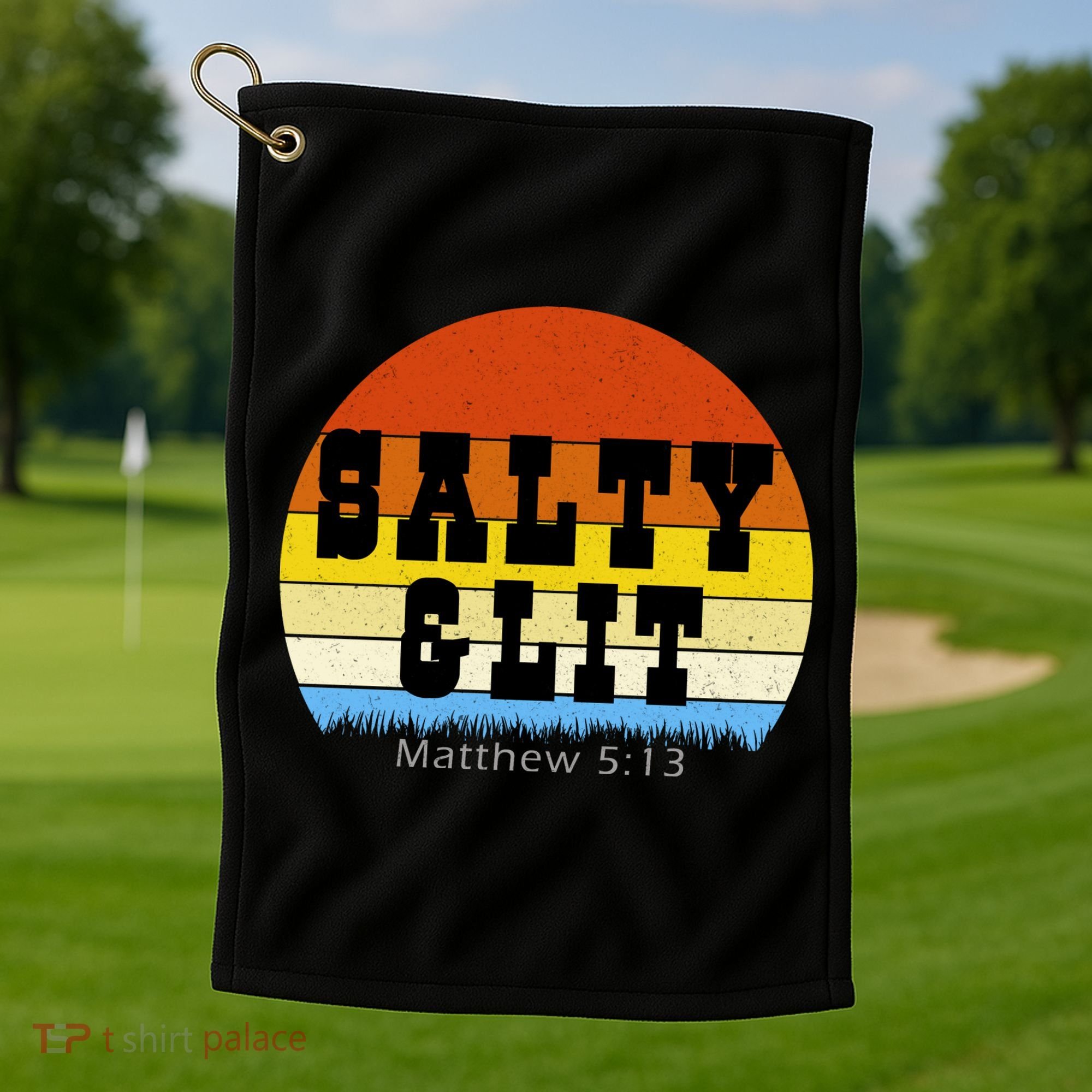 SALTY AND LIT  Golf Towel