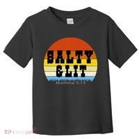 SALTY AND LIT  Toddler T-Shirt thumb 0