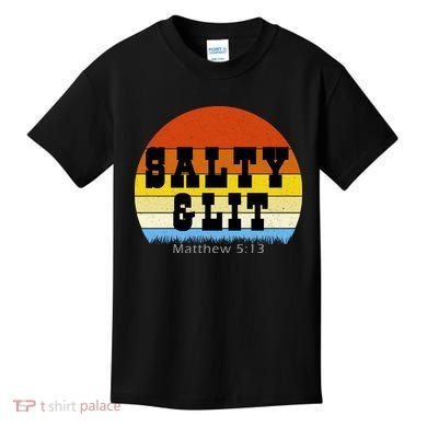 SALTY AND LIT  Kids T-Shirt