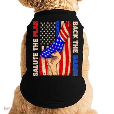 Salute The Flag Back The Badge American Thin Blue Line Doggie Tank
