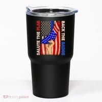 Salute The Flag Back The Badge American Thin Blue Line Tumbler thumb 0
