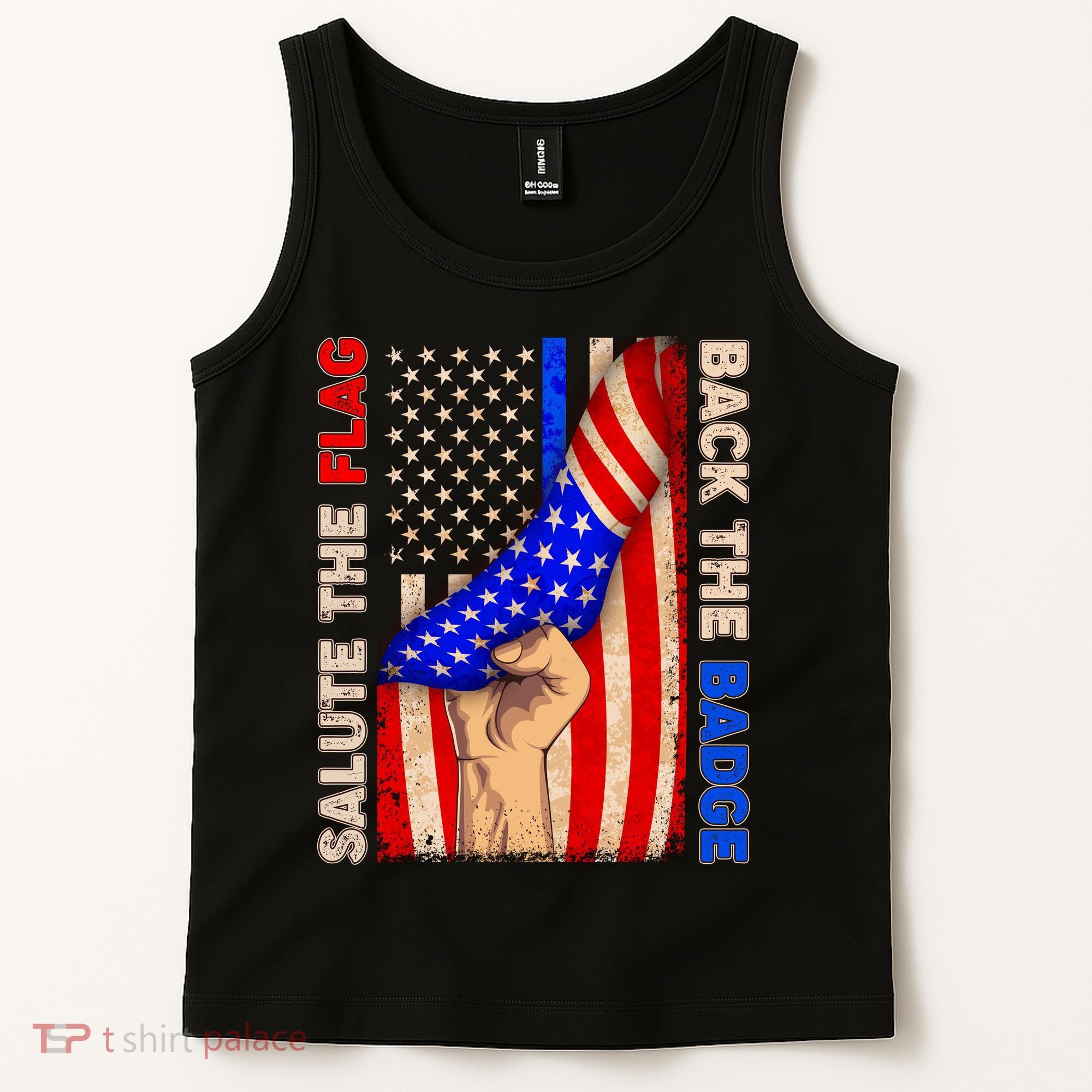 Salute The Flag Back The Badge American Thin Blue Line Tank Top