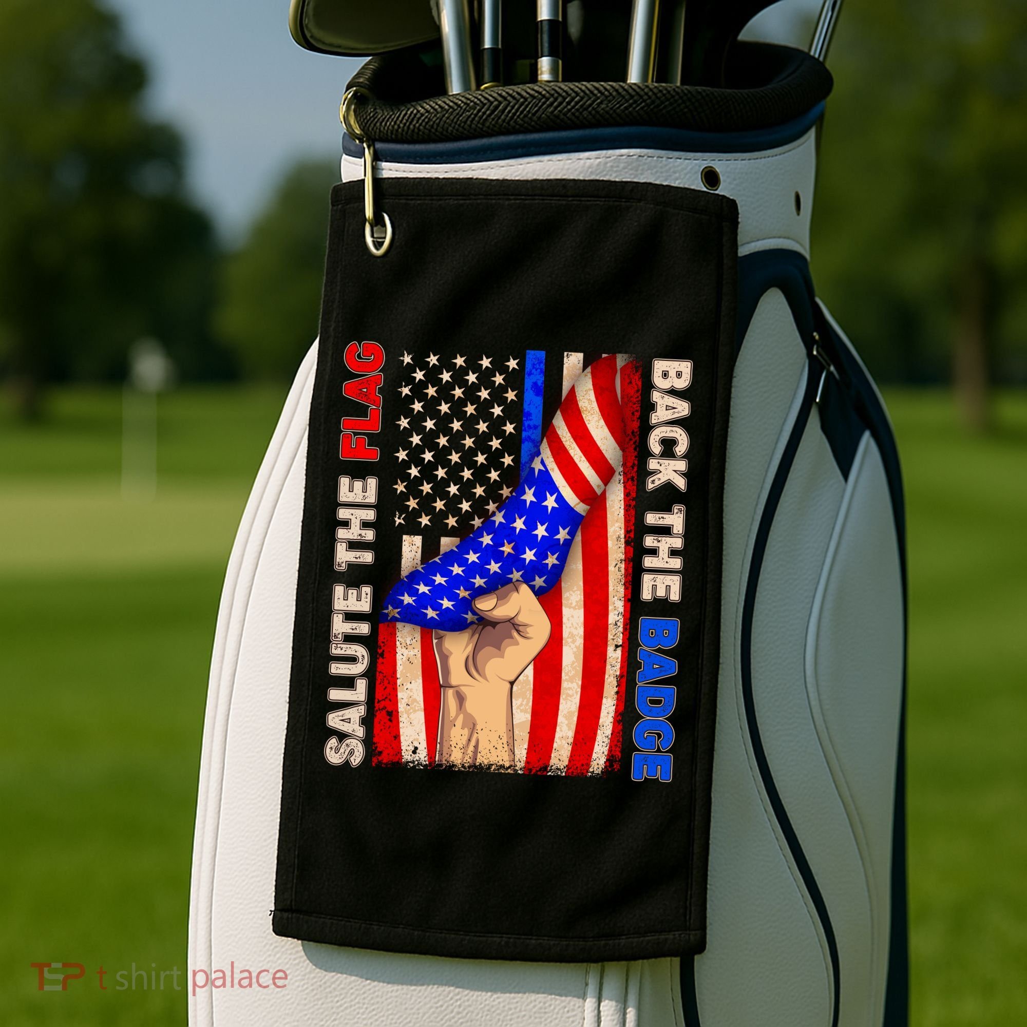 Salute The Flag Back The Badge American Thin Blue Line Golf Towel