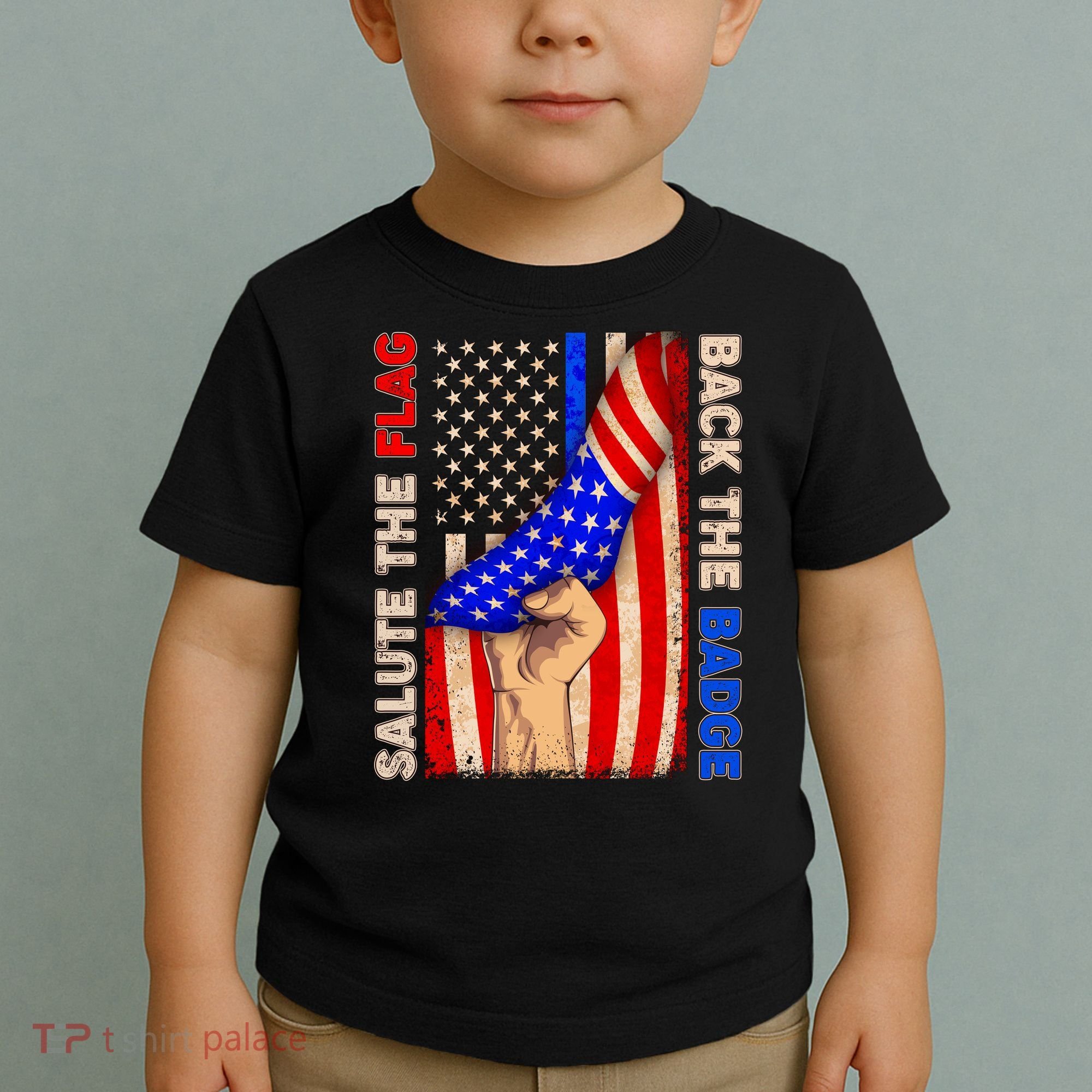Salute The Flag Back The Badge American Thin Blue Line Toddler T-Shirt