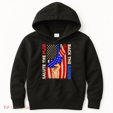 Salute The Flag Back The Badge American Thin Blue Line Kids Hoodie