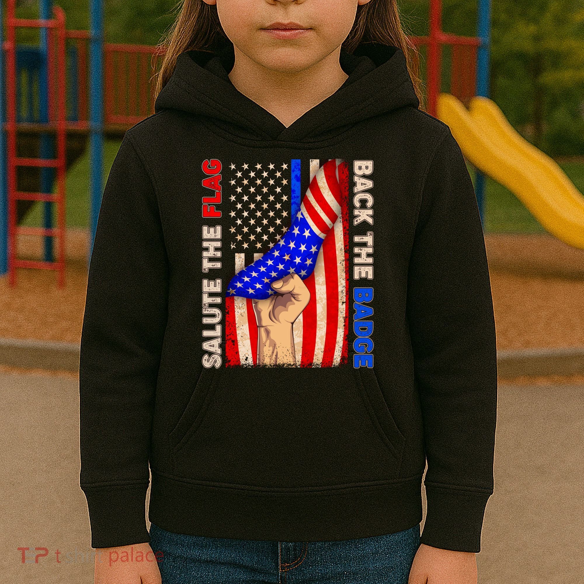 Salute The Flag Back The Badge American Thin Blue Line Kids Hoodie