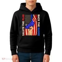 Salute The Flag Back The Badge American Thin Blue Line Kids Hoodie thumb 4