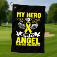 Sarcoma Awareness My Hero Is Now My Angel Sarcoma Cancer Meaningful Gift Golf Towel thumb 1