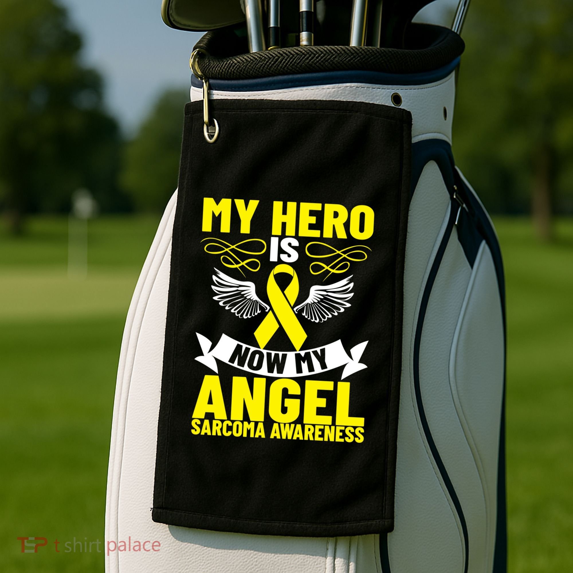 Sarcoma Awareness My Hero Is Now My Angel Sarcoma Cancer Meaningful Gift Golf Towel