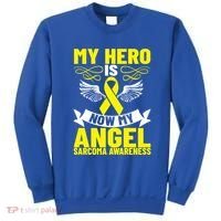 Sarcoma Awareness My Hero Is Now My Angel Sarcoma Cancer Meaningful Gift Sweatshirt thumb 0
